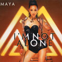 CD MAYA - I'M NOT ALONE